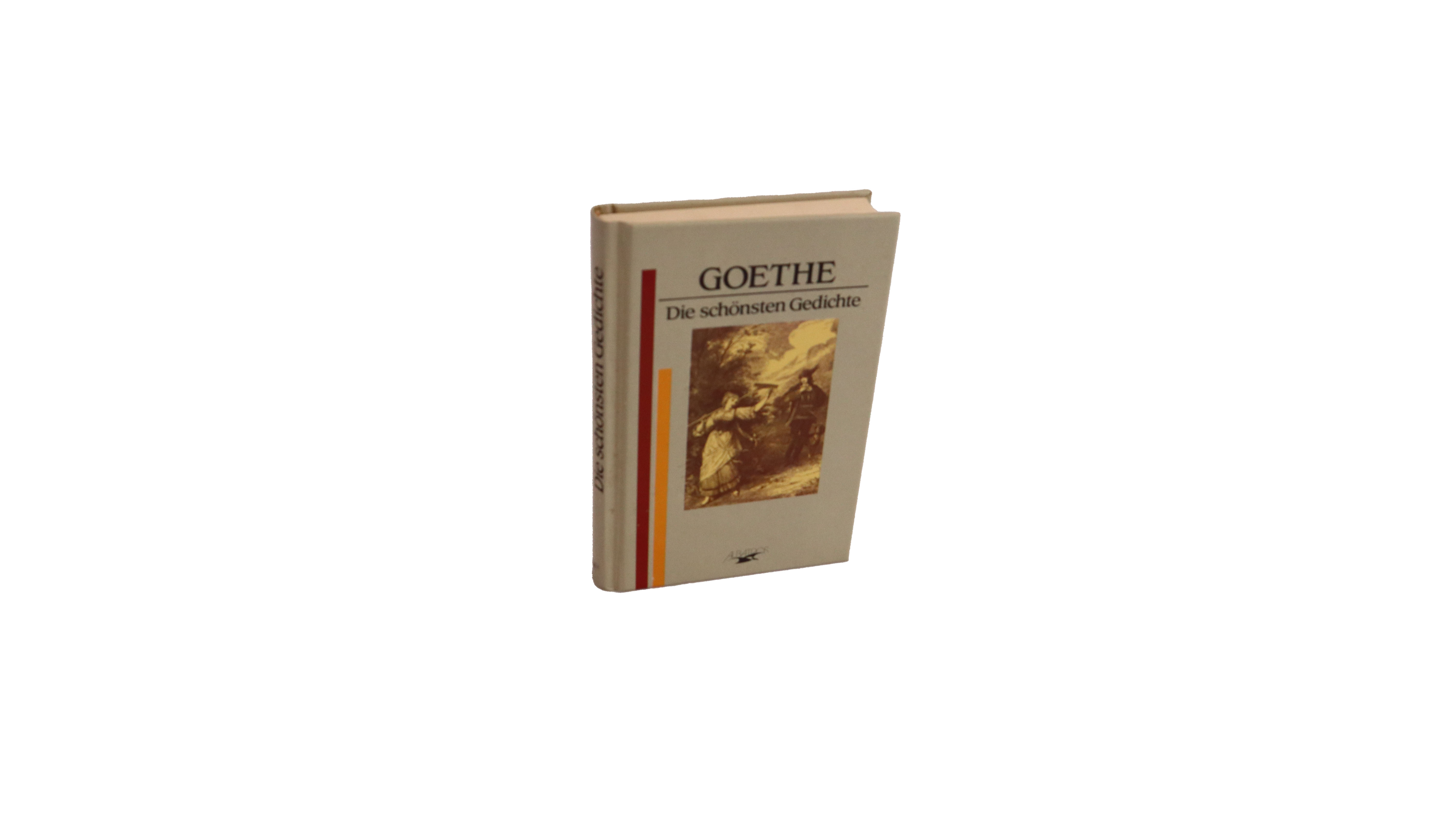 Goethe - Die schönsten Gedichte